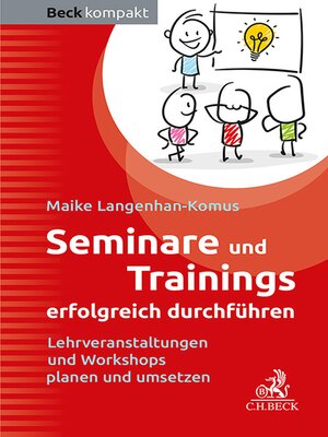 cover image of Seminare und Trainings erfolgreich durchführen